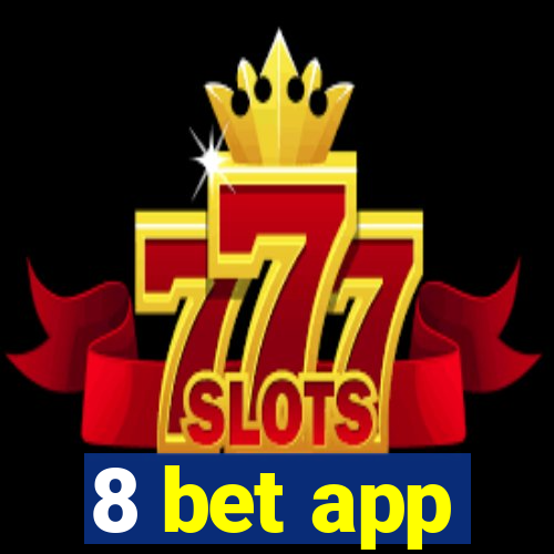 8 bet app